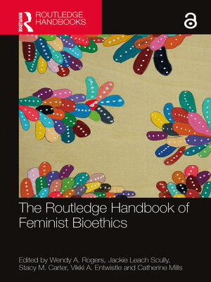 cover image of The Routledge Handbook of Feminist Bioethics